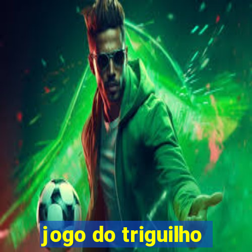 jogo do triguilho